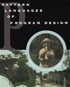 James O. Coplien, Jim Coplien, Douglas Schmidt, Douglas C. Schmidt - Pattern Languages of Program Design. Vol.1