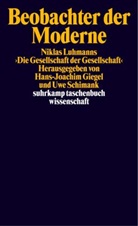 Hans-Joachi Giegel, Hans-Joachim Giegel, Schimank, Schimank, Uwe Schimank - Beobachter der Moderne