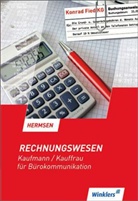 Jürgen Hermsen - Rechnungswesen, Kaufmann/Kauffrau für Bürokommunikation: Lehrbuch