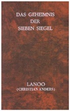 Christian Anders, Lanoo - Das Geheimnis der sieben Siegel
