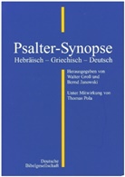 Walte Gross, Walter Groß, JANOWSKI, Janowski, Bernd Janowski - Psalter-Synopse