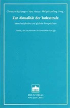 Christian Boulanger, Philip Hanfling, Vera Heyes - Zur Aktualität der Todesstrafe