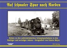 Günter Meyer, Günter Meyer - Auf schmaler Spur nach Norden