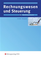 Hannelor Grill, Hannelore Grill, Int-Vee, Thoma Int-Veen, Thomas Int-Veen, Perczynski... - Rechnungswesen und Steuerung für Bankkaufleute