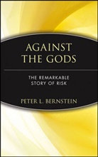 Bernstein, Barbara Bernstein, Fant Barbara Bernstein, Peter Bernstein, Peter L Bernstein, Peter L. Bernstein... - Against the Gods