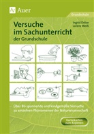 Drös, Ingri Dröse, Ingrid Dröse, Weiß, Lorenz Weiß - Versuche im Sachunterricht der Grundschule