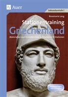 Rosemarie Lang - Stationentraining Griechenland