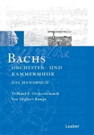 Reinmar Emans, Sven Hiemke, Klaus Hofmann, Siegbert Rampe, Dominik Sackmann - Das Bach-Handbuch - Bd.5/1-2: Bachs Orchester- und Kammermusik, 2 Tl.-Bde.