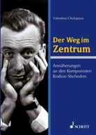 Valentina Cholopova, Valentina Cholopowa - Der Weg im Zentrum