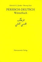 Alavi, Bozorg Alavi, Junke, Heinrich Junker, Heinrich F Junker, Heinrich F. J. Junker - Persisch-Deutsch, Wörterbuch