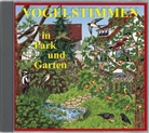 Andreas Schulze - Vogelstimmen, Audio-CDs - Ed.1: Vogelstimmen in Park und Garten, 1 Audio-CD (Audio book)