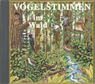 Andreas Schulze - Vogelstimmen, Audio-CDs - Ed.4: Vogelstimmen im Wald, 1 Audio-CD (Hörbuch)