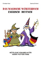 El-Komi, Samira El-Komi, Koo, Christian Koot - Das magische Wörterbuch Englisch - Deutsch