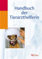 Markus Vieten, Eckhard Weimer - Handbuch der Tierarzthelferin