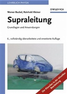 Werner Buckel, Reinhold Kleiner - Supraleitung