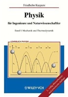 Friedhelm Kuypers - Physik für Ingenieure und Naturwissenschaftler - 1: Mechanik und Thermodynamik