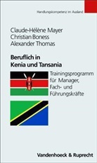 Christian Boness, Claude-Hélène Mayer, Claude-Helene Meyer, Alexander Thomas - Beruflich in Kenia und Tansania