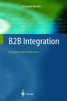 Christoph Bussler - B2B Integration