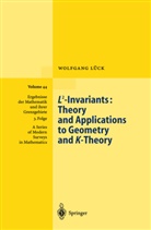 W. Lück, Wolfgang Lück - L2-Invariants: Theory and Applications to Geometry and K-Theory
