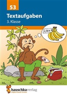 Adolf Hauschka - Mathe 3. Klasse Übungsheft - Textaufgaben