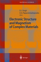 A Papaconstantopoulos, A Papaconstantopoulos, Davi J Singh, David J Singh, D. A. Papaconstantopoulos, Dimitrios Papaconstantopoulos... - Electronic Structure and Magnetism of Complex Materials