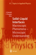 Thurgate, Thurgate, S. Thurgate, Stephen Thurgate, K. Wandelt, Klau Wandelt... - Solid-Liquid Interfaces