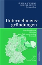 Leiner, Leiner, R. Leiner, Robert Leiner, J. Schmude, Jürge Schmude... - Unternehmensgründungen