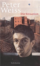 Peter Weiss - Die Situation