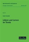 Hubert Schneider - Lehren und Lernen im Tennis