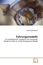 Lorenz Fleischhauer - Führungsmodelle