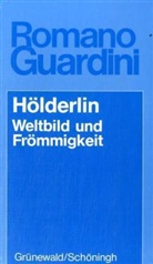 Romano Guardini - Hölderlin