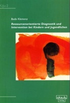 Bodo Klemenz - Ressourcenorientierte Diagnostik und Intervention bei Kindern und Jugendlichen