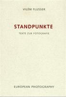 Vilem Flusser, Vilém Flusser, Andreas Müller-Pohle - Standpunkte