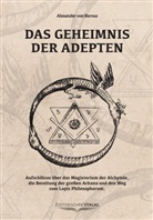 Alexander von Bernus, Alexander von Bernus - Das Geheimnis der Adepten