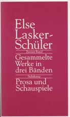 Else Lasker-Schüler, Friedhel Kemp, Friedhelm Kemp - Gesammelte Werke, 3 Bde. - Bd.2: Gesammelte Werke in drei Bänden
