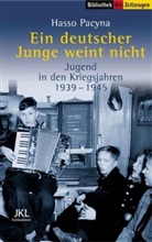 Hasso Pacyna, Jürge Kleindienst, Jürgen Kleindienst - Ein deutscher Junge weint nicht