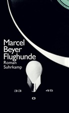 Marcel Beyer - Flughunde