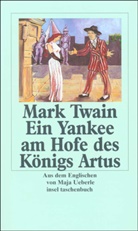 Mark Twain, Daniel C. Beard, Norber Kohl, Norbert Kohl - Ein Yankee am Hofe des Königs Artus