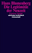 Hans Blumenberg - Die Legitimität der Neuzeit