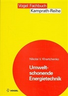 Nikolai Khartchenko, Nikolai V Khartchenko, Nikolai V. Khartchenko - Umweltschonende Energietechnik