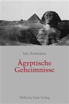Jan Assmann - Ägyptische Geheimnisse