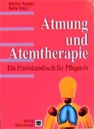 Kaspe, Martin Kasper, Martina Kasper, Kraut, Detlef Kraut, Julian Betzel... - Atmung und Atemtherapie