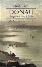 Claudio Magris - Donau