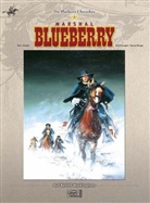 Jea Giraud, Jean Giraud, GIRAUD / CHARLIER, Michel Rouge, Willia Vance, Jean Giraud... - Die Blueberry Chroniken - Bd. 5: AUF BEFEHL WASHINGTONS 5