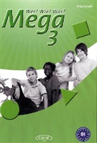 Wer? Wie? Was? Mega - 3: Arbeitsbuch gesamt, Lektionen 1 bis 15