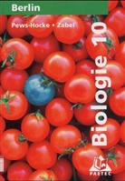 Christa Pews-Hocke, Erwin Zabel - Biologie, Ausgabe Berlin: Lehrbuch für die Klasse 10, Gymnasium