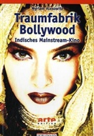 Myriam Alexowitz - Traumfabrik Bollywood