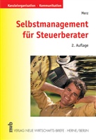 Gerd J Merz, Gerd J. Merz - Selbstmanagement für Steuerberater