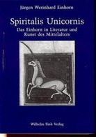 Jürgen W Einhorn, Jürgen W. Einhorn, Jürgen Werinhard Einhorn, Franziskanerkloster Paderborn - Spiritalis Unicornis