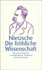 Friedrich Nietzsche - Die fröhliche Wissenschaft, Sonderausgabe